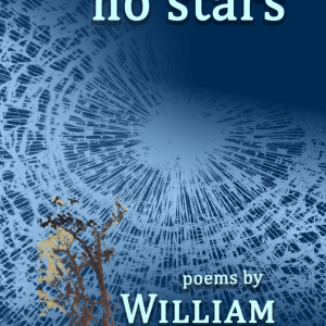 Book cover of "A Circle of No Stars, poems by William Kemmett," featuring an abstract blue and white background with tree silhouettes.